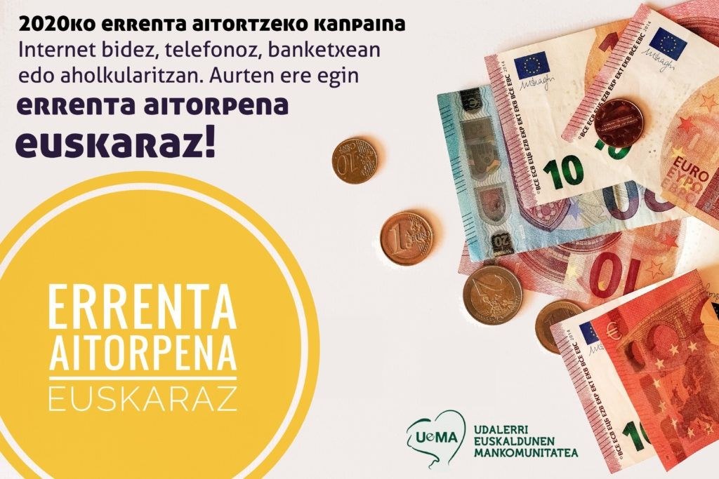 Egin errenta aitorpena euskaraz! Egin errenta aitorpena euskaraz!