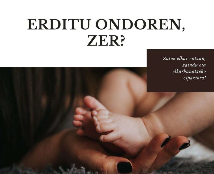 'Eta erditu ondoren, zer?' ikastaroan izena emateko epea zabalik da