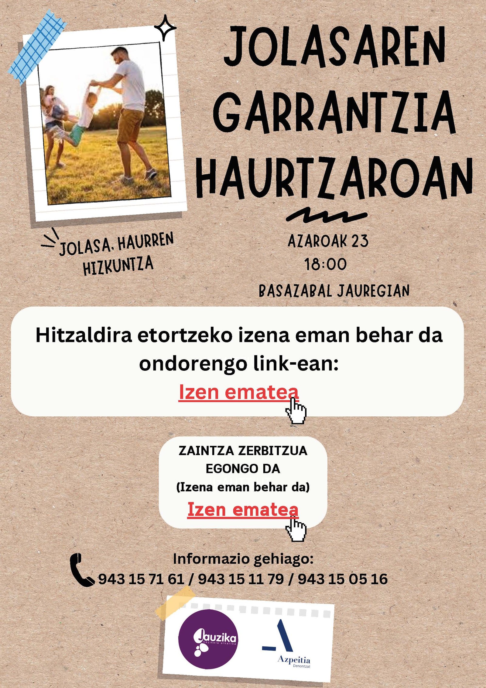 Jolasaren garrantziaz arituko dira azaroaren 23an Jolasaren garrantziaz arituko dira azaroaren 23an