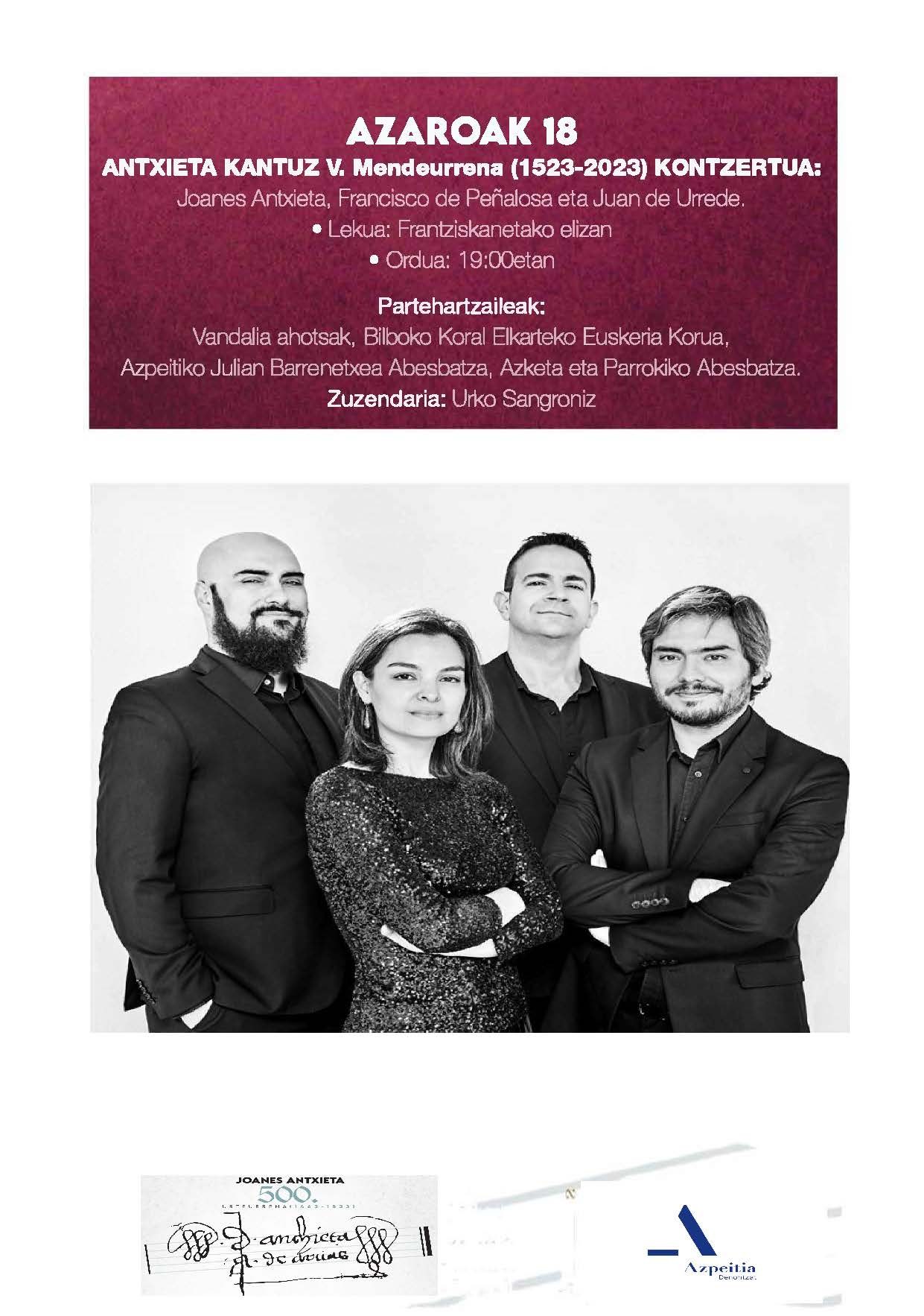 Kantuz gogoratuko dute Joanes Antxieta larunbatean