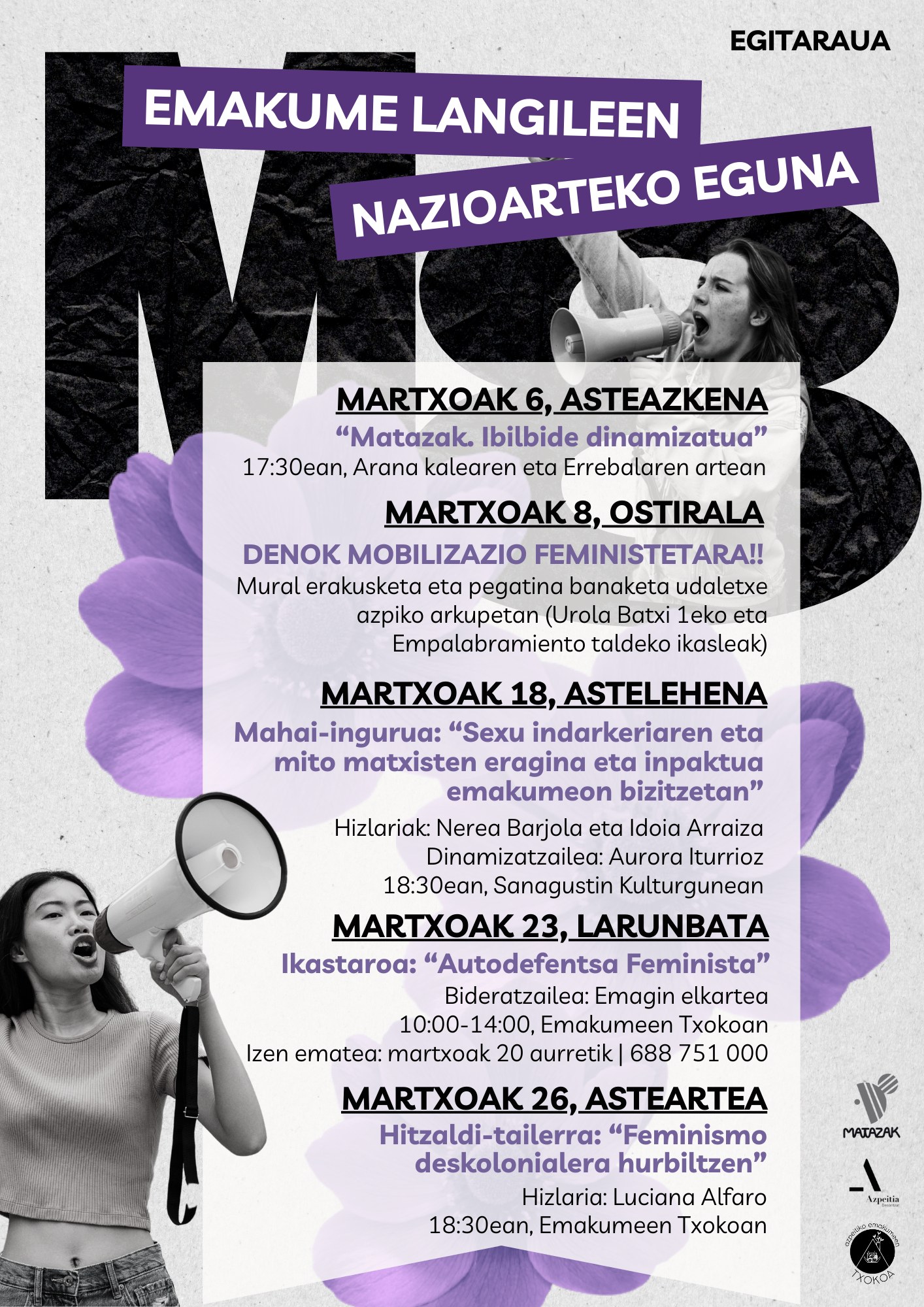 Matazak ibilbidea, autodefentsa ikastaroa, mahai ingurua eta hitzaldi-tailerra izango dira Martxoaren 8aren bueltan Matazak ibilbidea, autodefentsa ikastaroa, mahai ingurua eta hitzaldi-tailerra izango dira Martxoaren 8aren bueltan