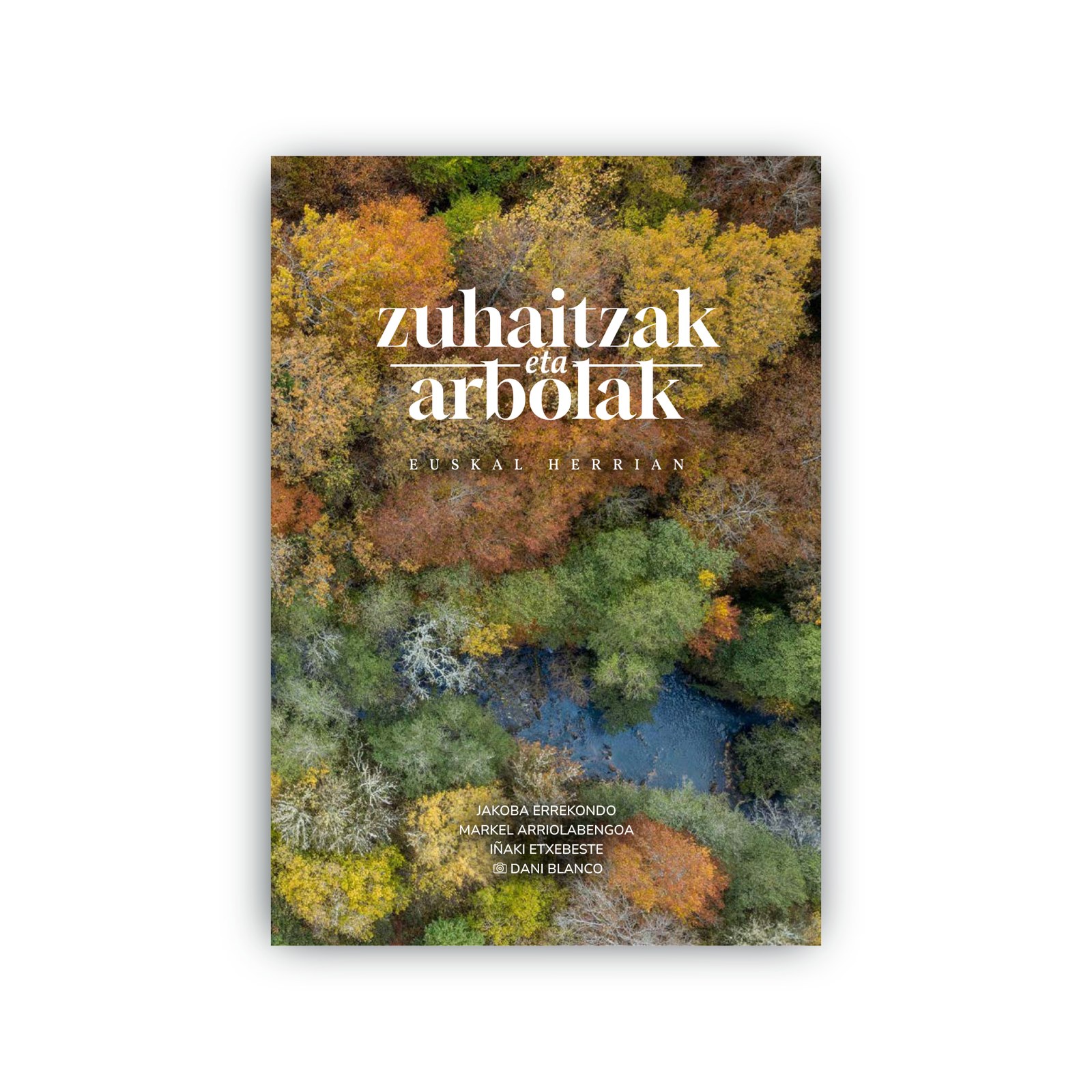 ‘Zuhaitzak eta arbolak Euskal Herrian’ liburuaren aurkezpena egingo dute urriaren 2an